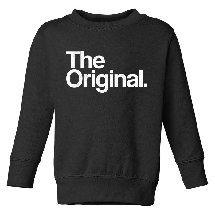 The Original  Toddler Sweatshirt