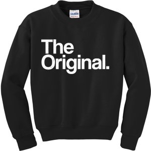 The Original  Kids Sweatshirt