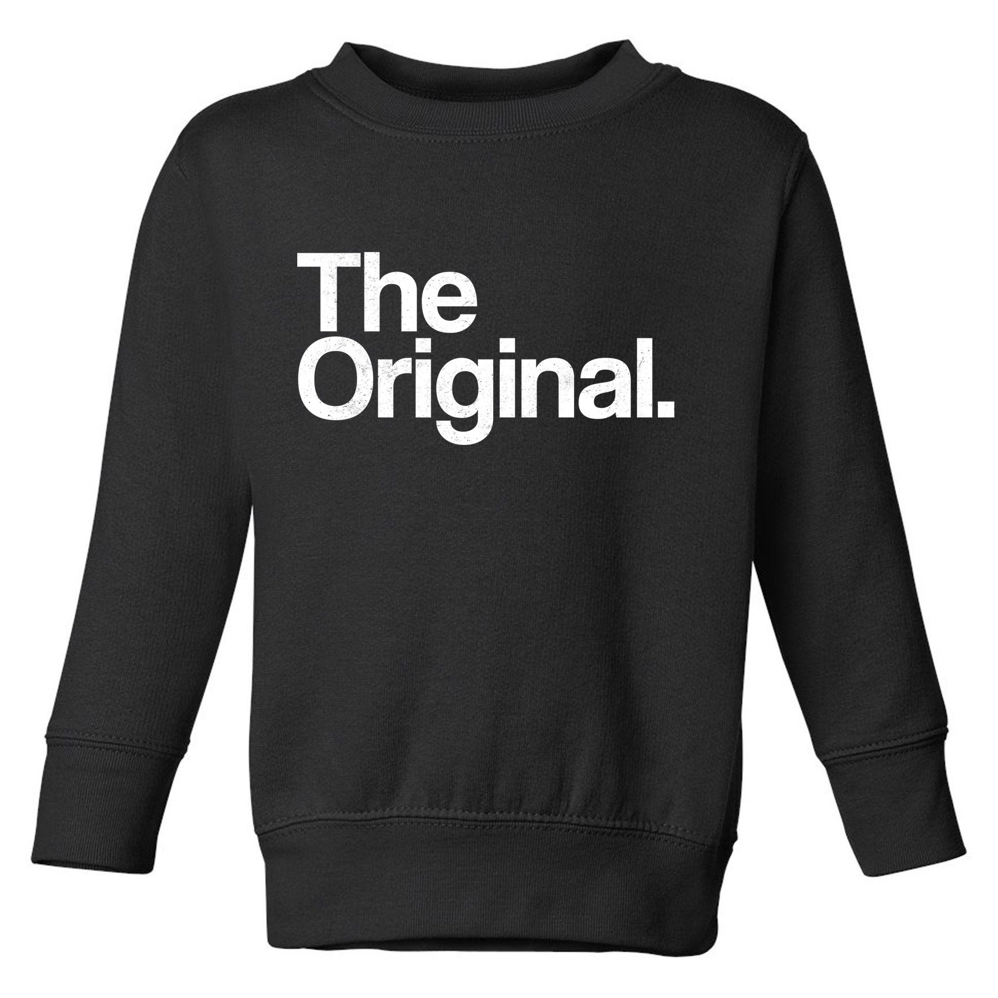 The Original. Funny Classic Logo Toddler Sweatshirt