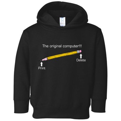 The Original Computer Pencil Toddler Hoodie