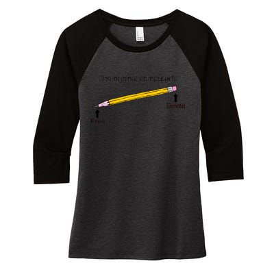 The Original Computer Pencil Women's Tri-Blend 3/4-Sleeve Raglan Shirt