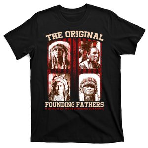 The Original Founding Fathers Native Americans T-Shirt