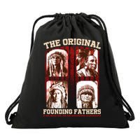 The Original Founding Fathers Native Americans Drawstring Bag