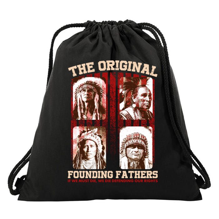 The Original Founding Fathers Native Americans Drawstring Bag