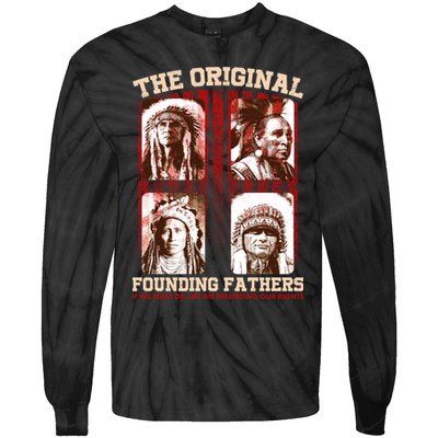 The Original Founding Fathers Native Americans Tie-Dye Long Sleeve Shirt