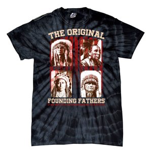 The Original Founding Fathers Native Americans Tie-Dye T-Shirt