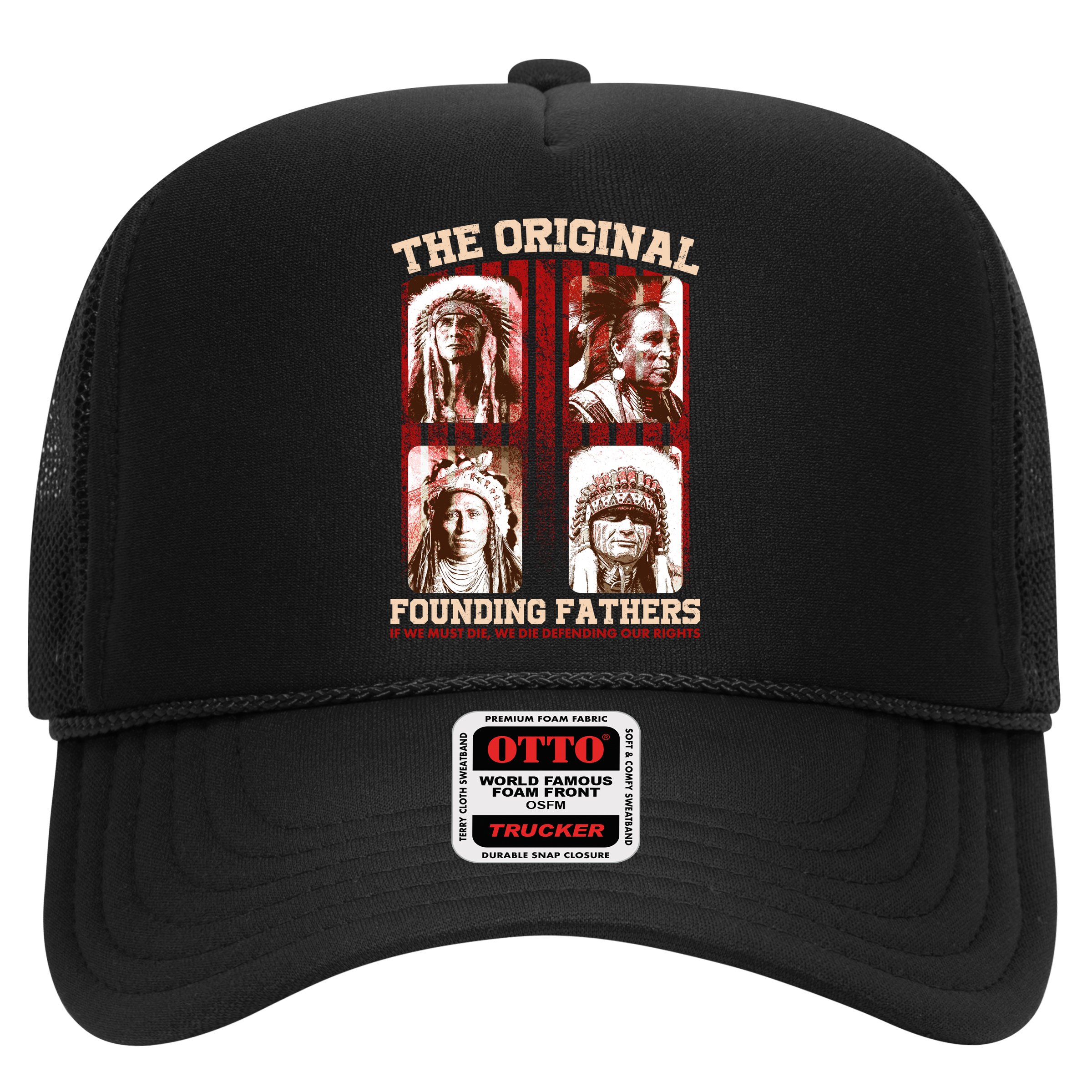 The Original Founding Fathers Native Americans Hat