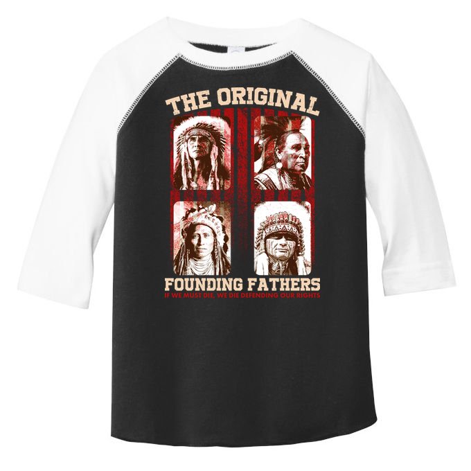 The Original Founding Fathers Native Americans Toddler Fine Jersey T-Shirt