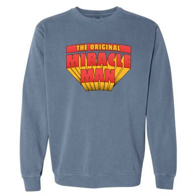 The Original Miracle Man Garment-Dyed Sweatshirt