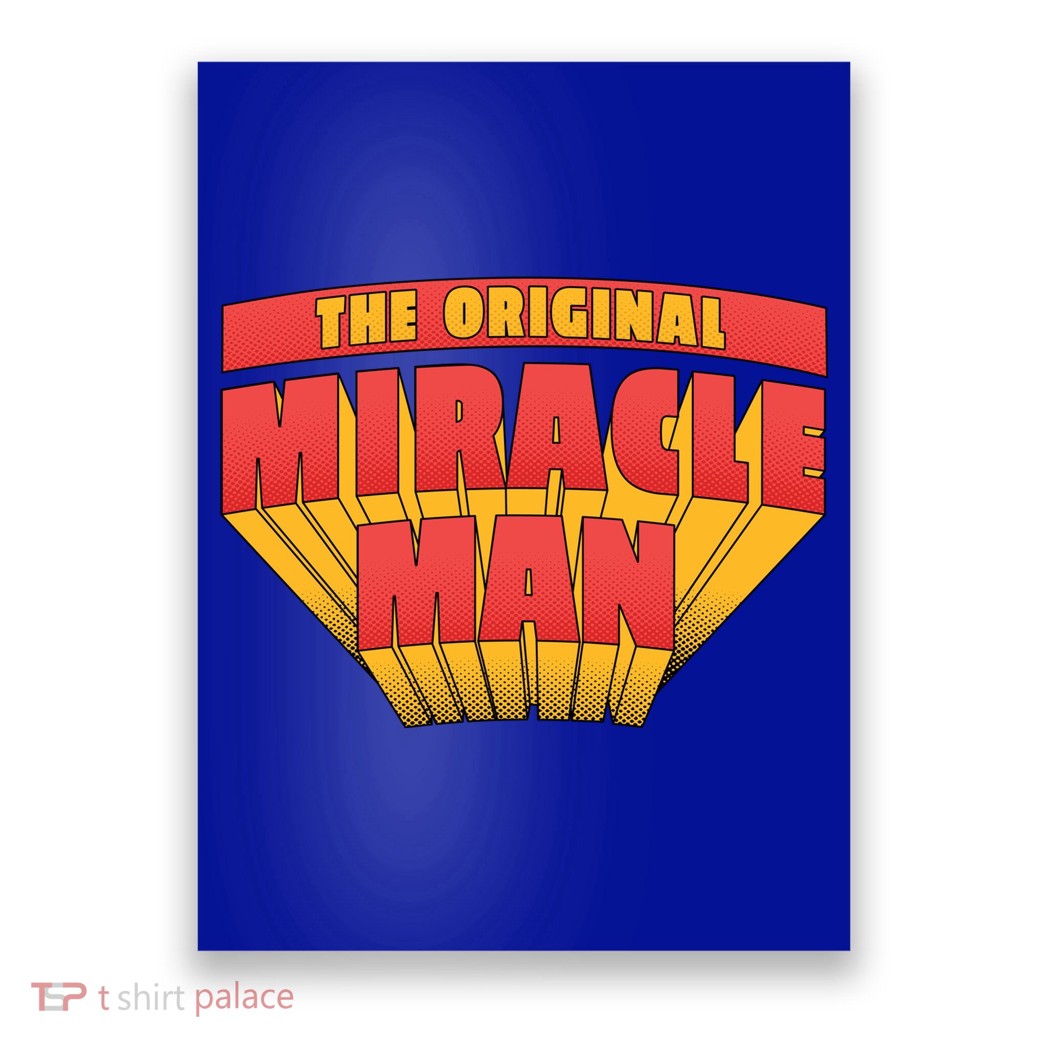 The Original Miracle Man Poster