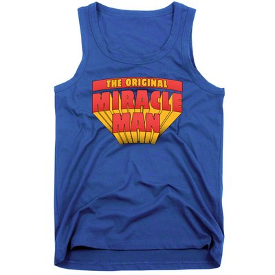 The Original Miracle Man Tank Top