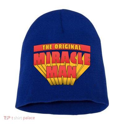 The Original Miracle Man Short Acrylic Beanie