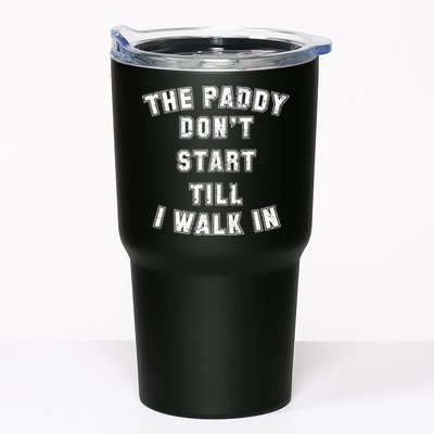 The Paddy Don't Start Till I Walk In Tumbler