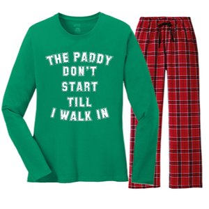 The Paddy Don't Start Till I Walk In Women's Long Sleeve Flannel Pajama Set 