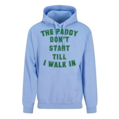 The Paddy Don't Start Till I Walk In Unisex Surf Hoodie