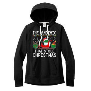 The Pandemic That Stole Christmas  Women's Fleece Hoodie