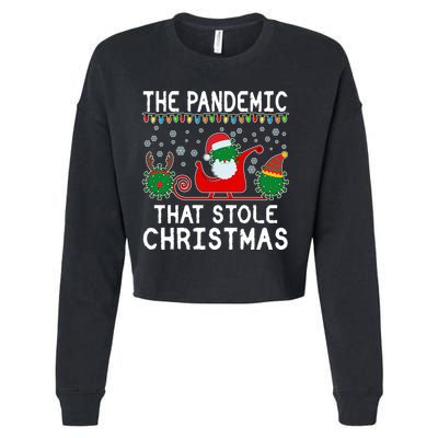 The Pandemic That Stole Christmas  Cropped Pullover Crew