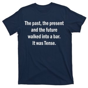 The Past Present Future Tense Bar T-Shirt