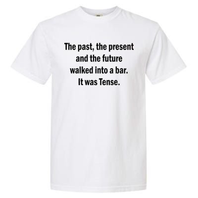 The Past Present Future Tense Bar Garment-Dyed Heavyweight T-Shirt