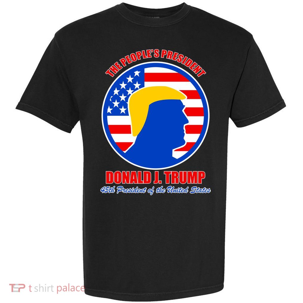 The People's President Donald Trump USA Logo Garment-Dyed Heavyweight T-Shirt