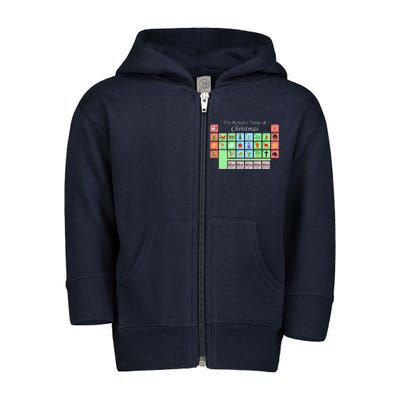 The Periodic Table Of Christmas Elements Toddler Zip Fleece Hoodie