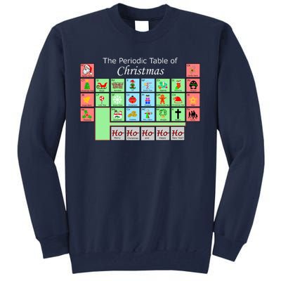 The Periodic Table Of Christmas Elements Tall Sweatshirt