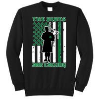 The Piped Are Call St Pattys Day Irish Flag Tall Sweatshirt