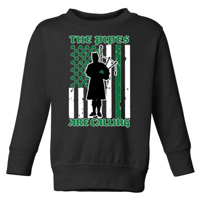 The Piped Are Call St Pattys Day Irish Flag Toddler Sweatshirt