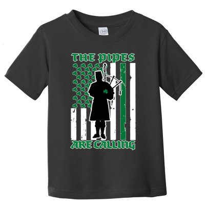 The Piped Are Call St Pattys Day Irish Flag Toddler T-Shirt