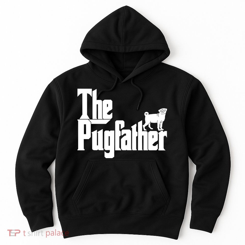 The Pugfather Hoodie