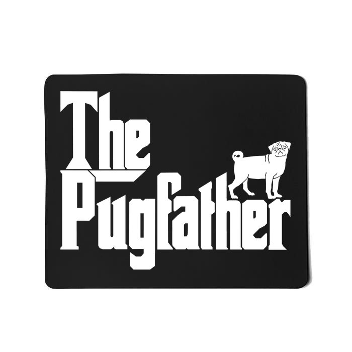 The Pugfather Mousepad