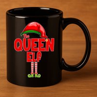 The Queen Elf Christmas 11oz C Handle Ceramic Mug