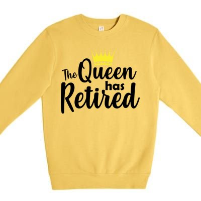 The Queen Has Retired Premium Crewneck Sweatshirt