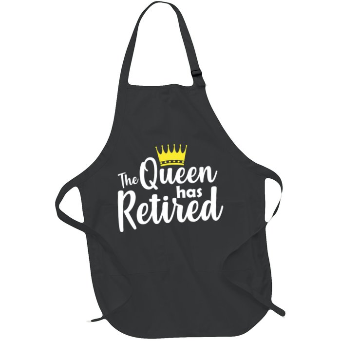 The Queen Has Retired Apron