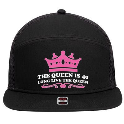 The Queen Is 40 Funny 40th Birthday 7 Panel Mesh Trucker Snapback Hat