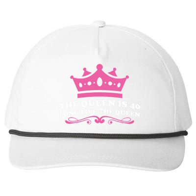 The Queen Is 40 Funny 40th Birthday Snapback Five-Panel Rope Hat