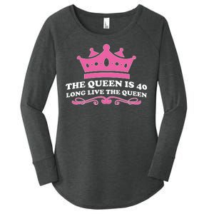 The Queen Is 40 Funny 40th Birthday Women's Perfect Tri Tunic Long Sleeve Shirt