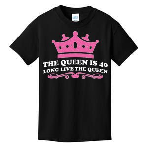 The Queen Is 40 Funny 40th Birthday Kids T-Shirt