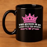The Queen Is 50 Funny 50th Birthday 11oz C Handle Ceramic Mug
