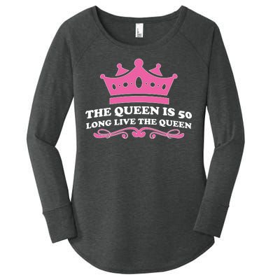 The Queen Is 50 Funny 50th Birthday Women's Perfect Tri Tunic Long Sleeve Shirt