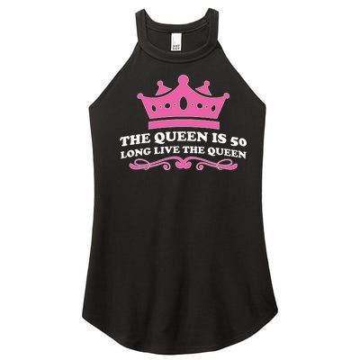 The Queen Is 50 Funny 50th Birthday Women's Perfect Tri Rocker Tank