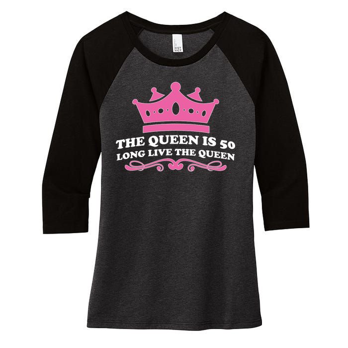 The Queen Is 50 Funny 50th Birthday Women's Tri-Blend 3/4-Sleeve Raglan Shirt