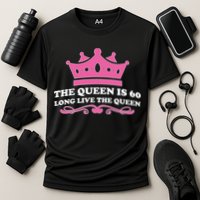 The Queen Is 60 Funny 60th Birthday Cooling Performance Crew T-Shirt