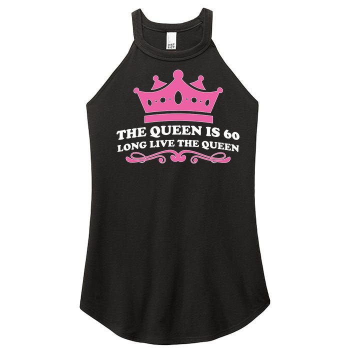 The Queen Is 60 Funny 60th Birthday Women's Perfect Tri Rocker Tank