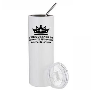 The Queen Is 60 Funny 60th Birthday Stainless Steel Tumbler