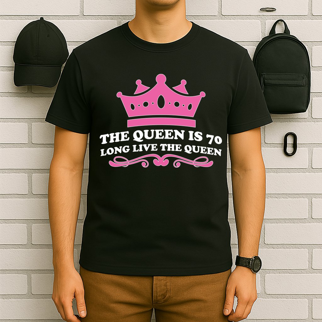 The Queen Is 70 Funny 70th Birthday T-Shirt