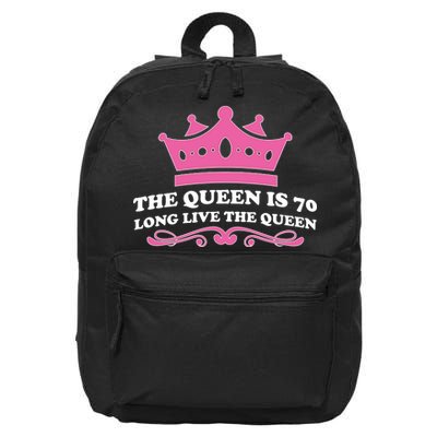 The Queen Is 70 Funny 70th Birthday 16 in Basic Backpack