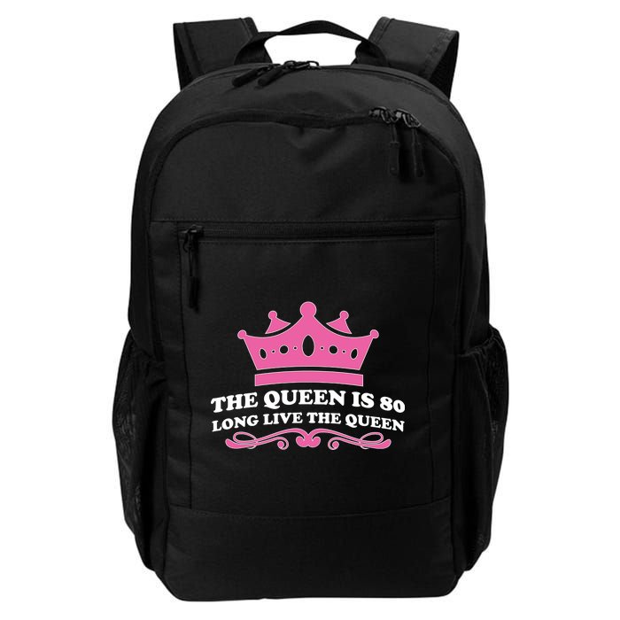 The Queen Is 80 Funny 80th Birthday Daily Commute Backpack