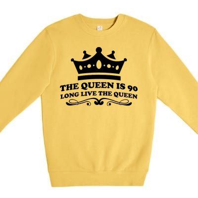 The Queen Is 90 Funny 90th Birthday Premium Crewneck Sweatshirt