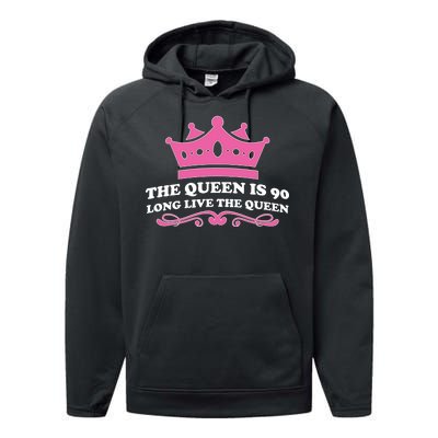 The Queen Is 90 Funny 90th Birthday Performance Fleece Hoodie